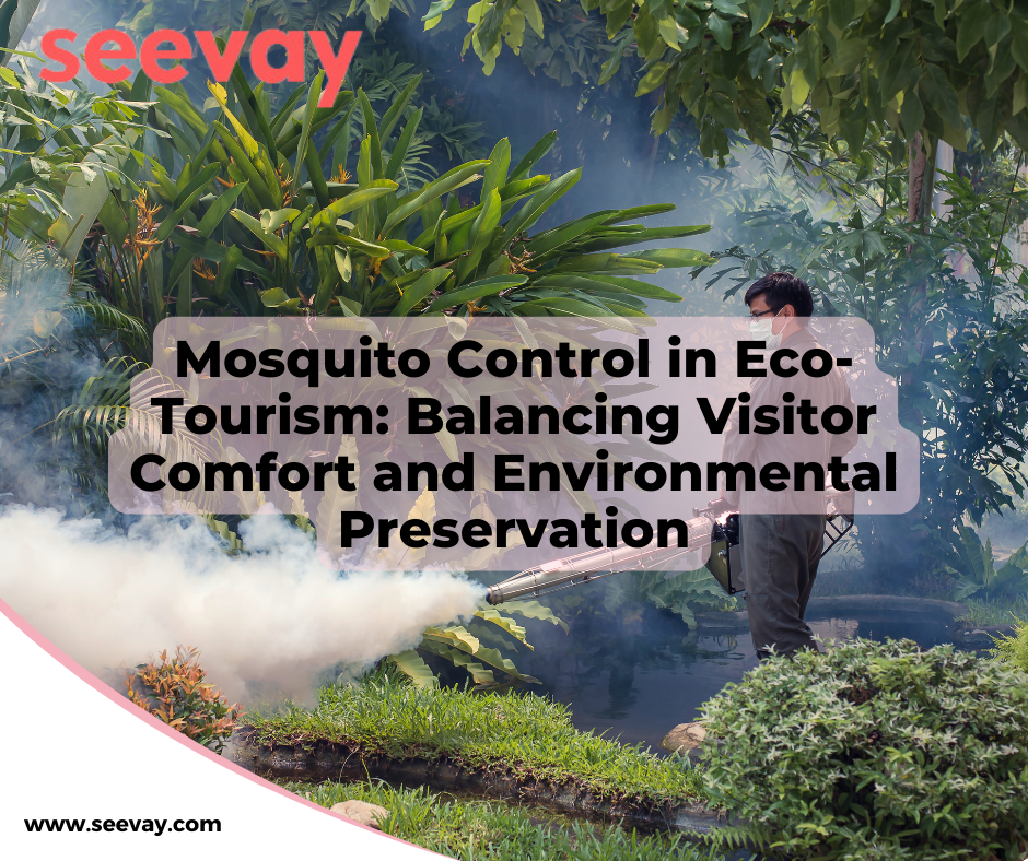 Mosquito Control in Eco Tourism Balancing Visitor Comfort and Environmental Preservation