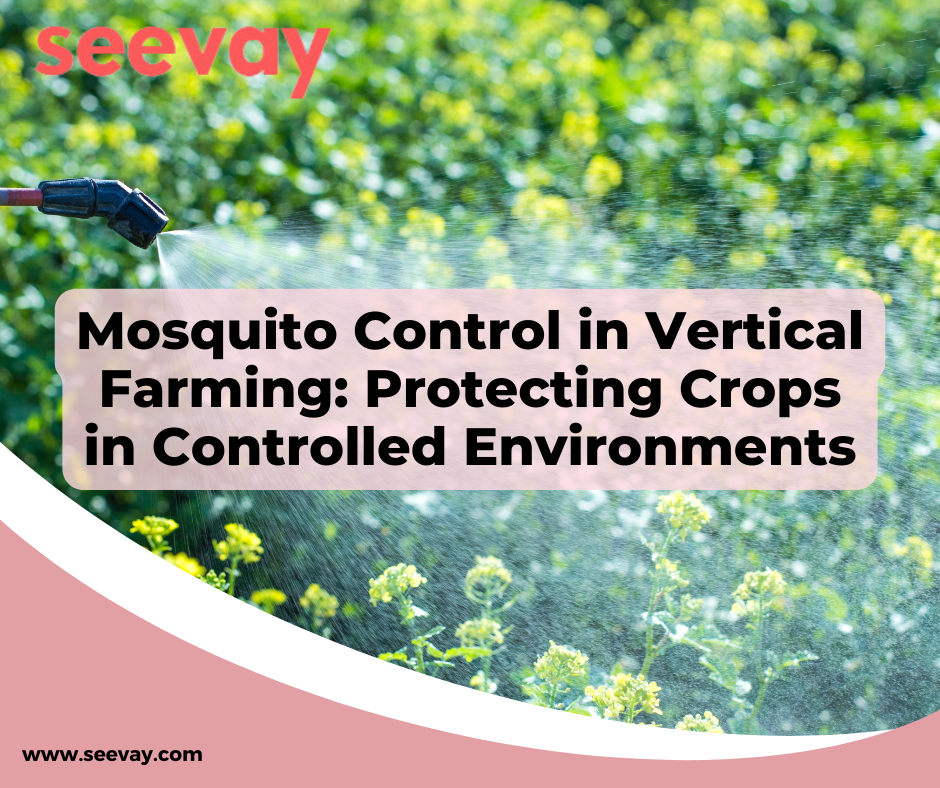 Mosquito Control in Vertical Farming Protecting Crops in Controlled Environments